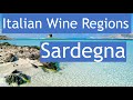 Italian Wine Regions - Sardegna - Sardinia