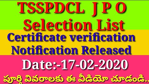 Tsspdcl Junior personal officer selection list released ||Certificate verification  Dt:-17/02/2020..
