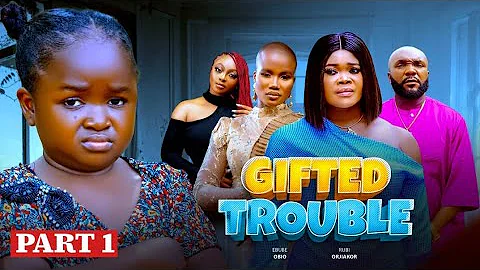 GIFTED TROUBLE  EPISODE 1 ( EBUBE OBIO ,RUBY ORJIAKOR ,NGOZI ECHEMS ,SIMON CHIBUZOR )2025 NIG,MOVIES