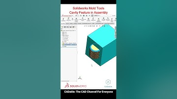 Solidworks Mold Tools | Cavity Feature in Assembly | #Solidoworkscavityfeature #solidworksccam