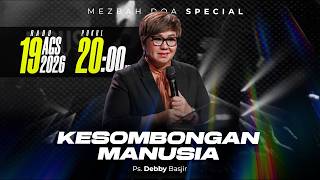 MEZBAH DOA SPECIAL RABU 19 AGS 2026 | pk 20.00 WIB - PS DEBBY BASJIR