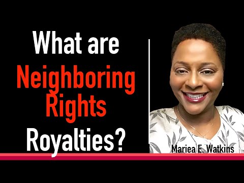 What Are Neighboring (Neighbouring) Rights Royalties