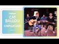CAT BALLOU - DU BES NIT ALLEIN - LIEDERGUT UNPLUGGED