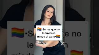 💖series que no les tuvieron miedo al exito💖 part 2 (mañana subo part 3 la ultima)