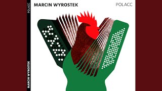 Video thumbnail of "Marcin Wyrostek - Zabrałaś serce moje"