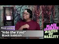 Black Sabbath- Into The Void (First Listen)