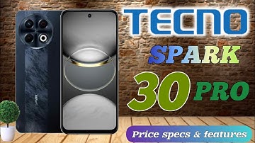 TECNO SPARK 30 PRO PRICE IN PHILIPPINES SPECS AND FEATURES REVIEW