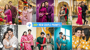 300+ New Couple Photo Editing Gemini Prompts | Google Gemini Couple Prompts | Gemini Couple Prompts 