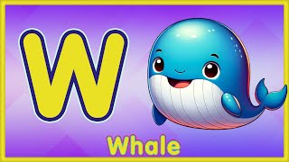 Letter W | Whale, Web, Wind, Wall &amp; Worm - Learn the Letter W