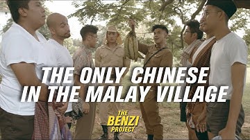 The Only Chinese In The Malay Village - The Benzi Project