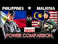 PHILIPPINES VS MALAYSIA Military power comparison 2022