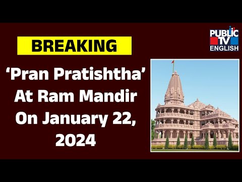 PM Modi To Attend Ram Temple’s Consecration Ceremony On January 22 Next Year | Public TV English