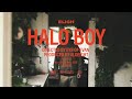 Eligh & Aloeight - HALO BOY (Official Video)