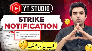 Known Issue Strike Notification / Known Issue Strike Notification on YouTube / Strike Notification