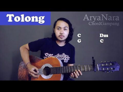 Chord Gampang (Tolong - Budi Doremi) by Arya Nara (Tutorial Gitar) Untuk Pemula Chord Gampang (Tolong - Budi Doremi) by Arya Nara (Tutorial Gitar) Untuk Pemula