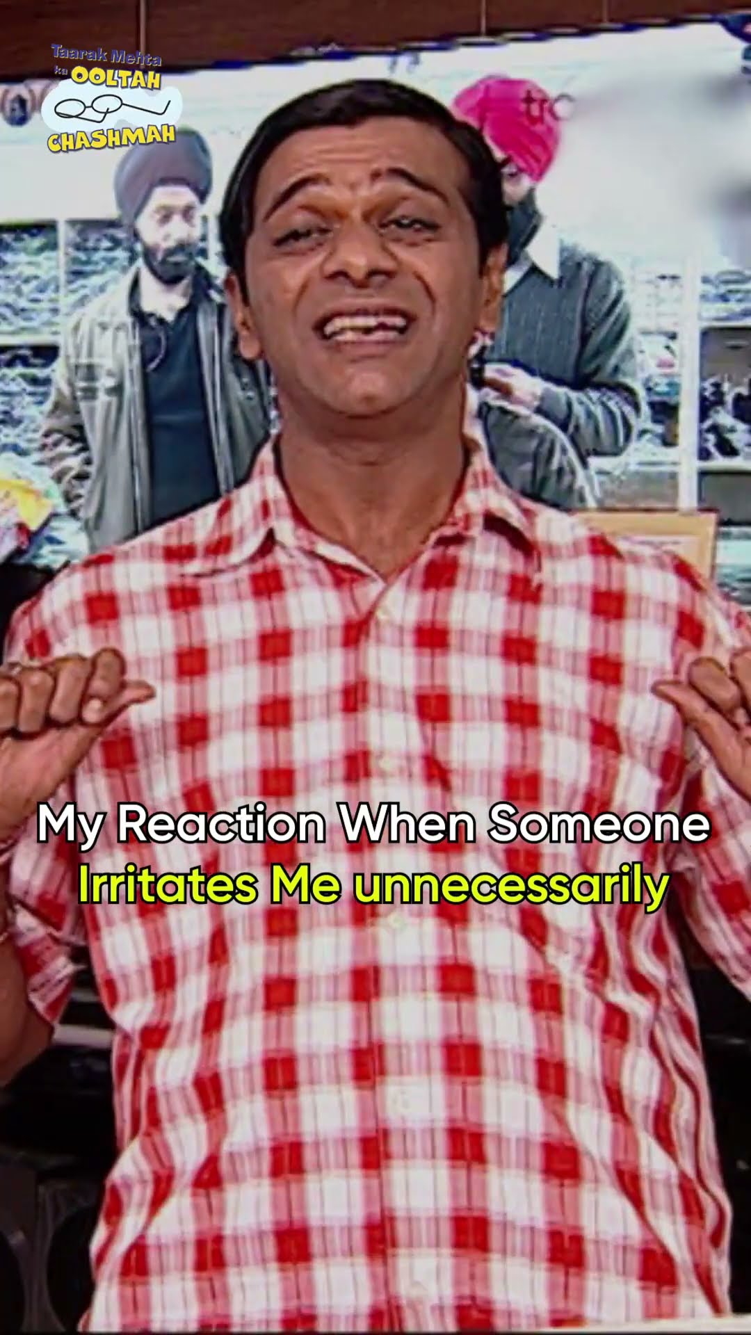 My Reaction When Someone irritates unnecessarily!#tmkoc #funny #comedy #relatable #shorts