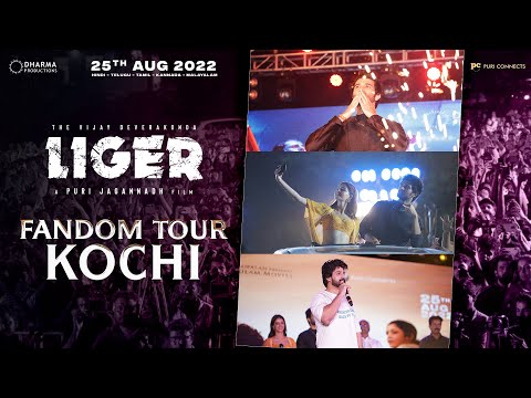 Liger Fandom Tour | KOCHI | Vijay Deverakonda | Ananya Panday | Puri Jagannadh | #LigerOnAug25th