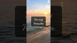 Morning Momentum