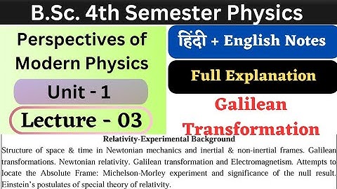 Galilean Transformation Equation | Unit-1 | L-03 | BSc 4th Semester Physics | Modern Physics
