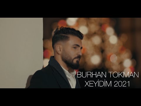 Burhan Tokman - Xeyidim 2021 ( Kürtçe )