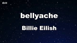 Karaoke♬ bellyache - Billie Eilish 【No Guide Melody】 Instrumental