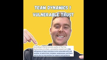 Team Building - Vulnerability-Based Trust