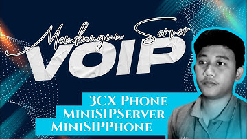 Membangun Server VOIP menggunakan MiniSIPServer, MiniSIPPhone, dan 3CX Phone