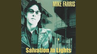 Video thumbnail of "Mike Farris - Streets Of Galilee"