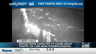 Bridge work expected to cause heavy traffic on I-95 N near Fredericksburg