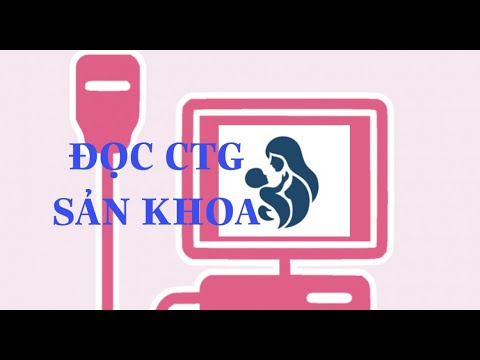Video ĐỌC CTG SẢN KHOA TRÊN THỰC TIỄN LÂM SÀNG |... - youtube