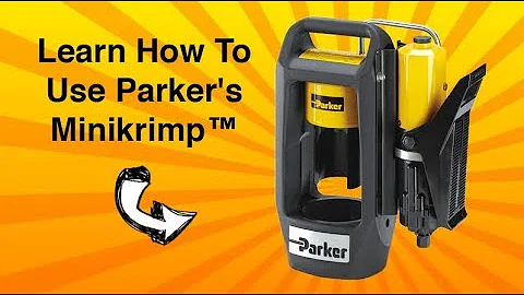 How To Use Parker's Minikrimp To Make Hose Assembl...