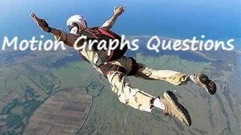 Motion Graphs Questions: Mechanics: Edexcel A-level Physics