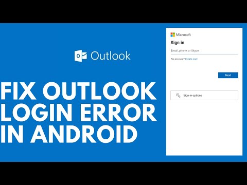 Fix Hotmail Login Error on Android [UPDATED]