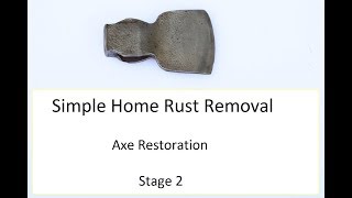 De-rusting an old axe with household items