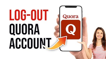 Quora Logout | Quora App Logout Guide | Quora Account Sign Out 2023