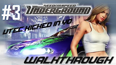Need for Speed: Underground (PC) | Walkthrough Part #3 - VTEC kicked in yo! (HARD) [HD 60FPS]