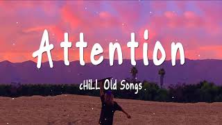 Top Chill Mix   Old Song Playlist 🌻