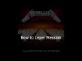 Metallica - Leper Messiah Lyrics (HD)