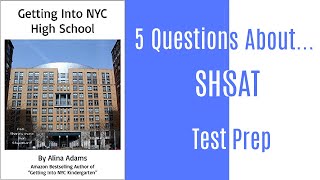 5 Questions About... SHSAT Test Prep