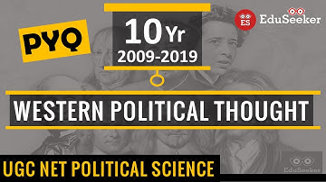 Previous Year Questions (2009-2019) | Western Political Thought | UGC NET Political Science