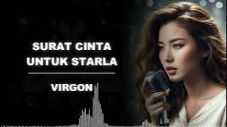 SURAT CINTA UNTUK STARLA _ VIRGON _ AL COVER  musik enak banget