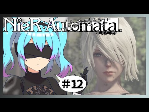 【NieR:Automata】終盤だけ知らないからもう一度ニーア遊んでみた　完全初見プレイ♯12【愛生笑顔】