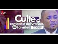 CEFC CENTRAL CULTE DE COMBAT ET DELIVRANCE DES FAMILLES DU MERCREDI 30 07 2025 CEFC CENTRAL CULTE DE COMBAT ET DELIVRANCE DES FAMILLES DU MERCREDI 30 07 2025