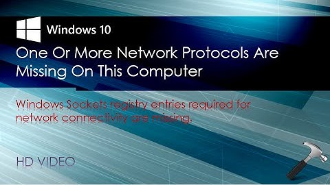 Windows Sockets Registry Entries Required For Network Connectivity Are Missing