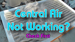 Central Air not working good? Check this first!