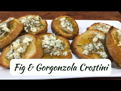 Satisfy Your Cravings with Fig Gorgonzola Crostini