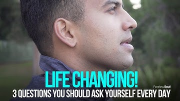 3 Questions You Should Ask Yourself Every Day - This Will Change Your Life!