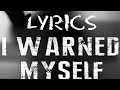Charlie Puth – I Warned Myself Lyrics