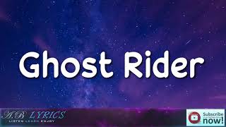Bryce Oliver   Ghost Rider Lyrics 🎵