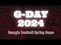 Gday 2024  georgia football spring game   full game